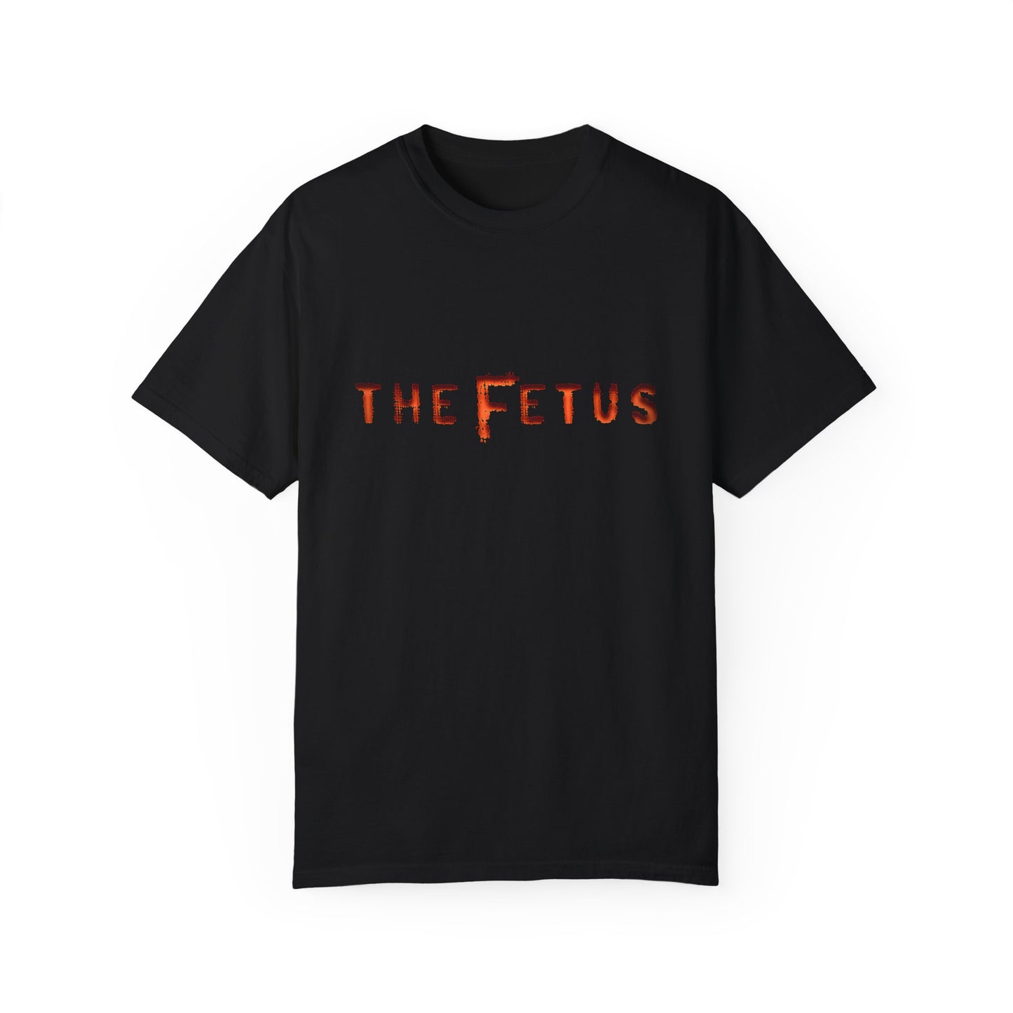 The Fetus: Cotton T-Shirt