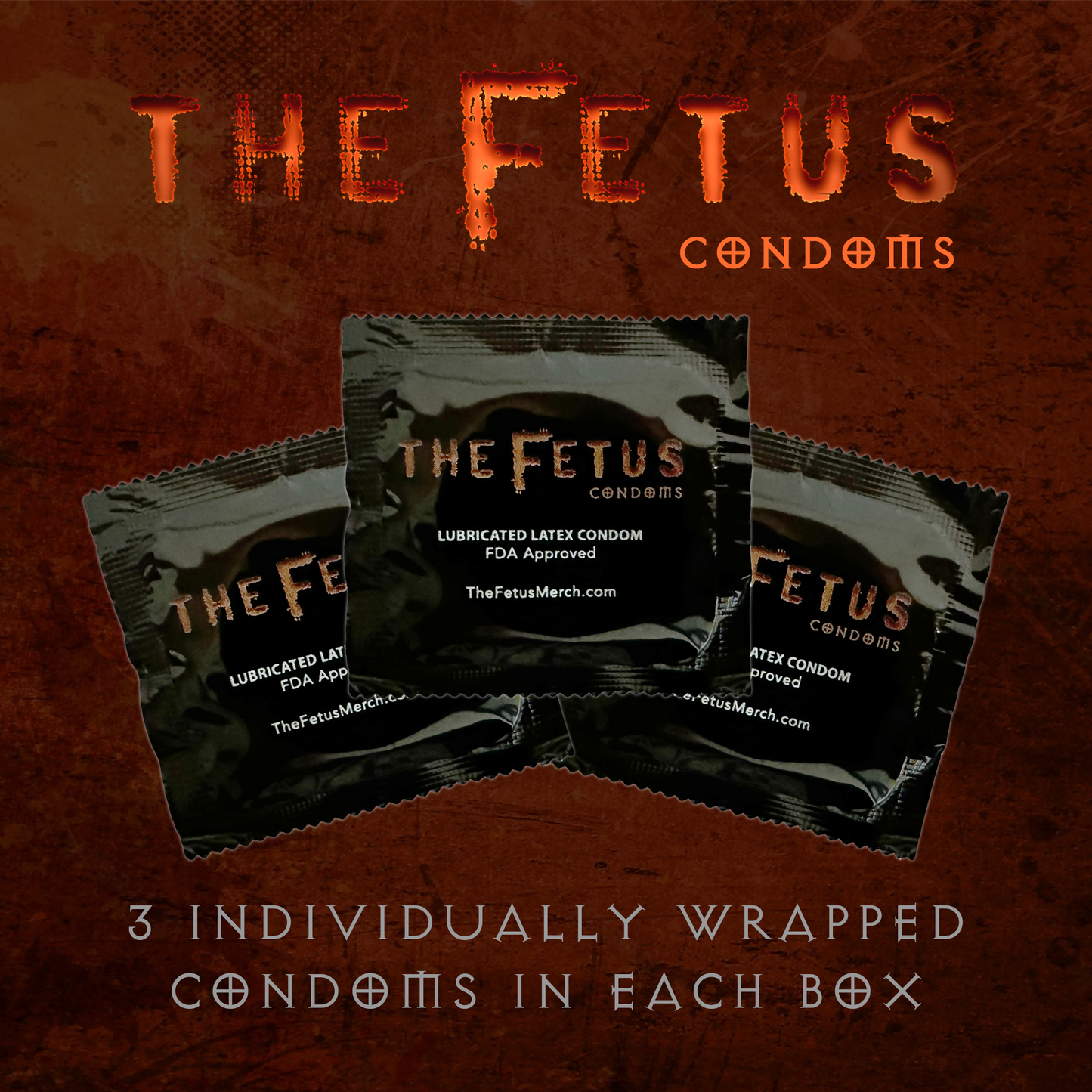 The Fetus Condoms