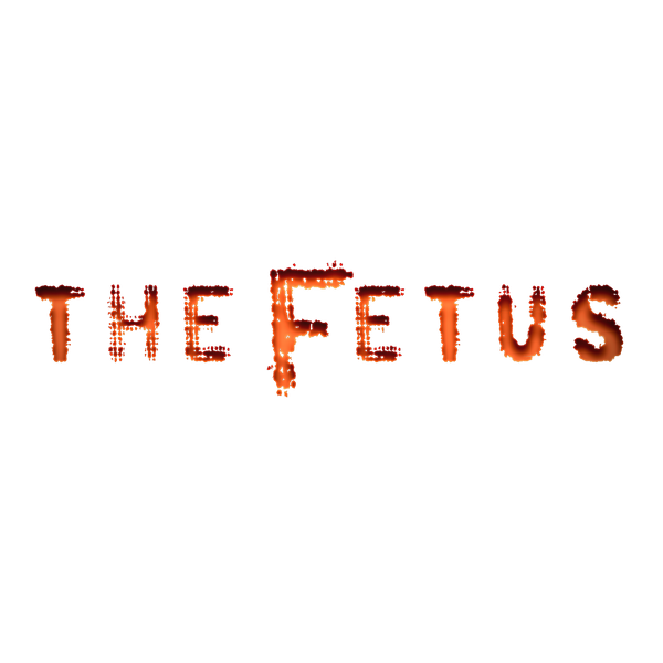 The Fetus Merch