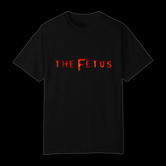 The Fetus T-Shirt
